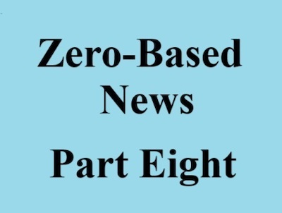 zero based news part eight