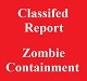 zombie containment classified report